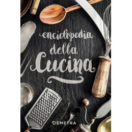 ENCICLOPEDIA DELLA CUCINA